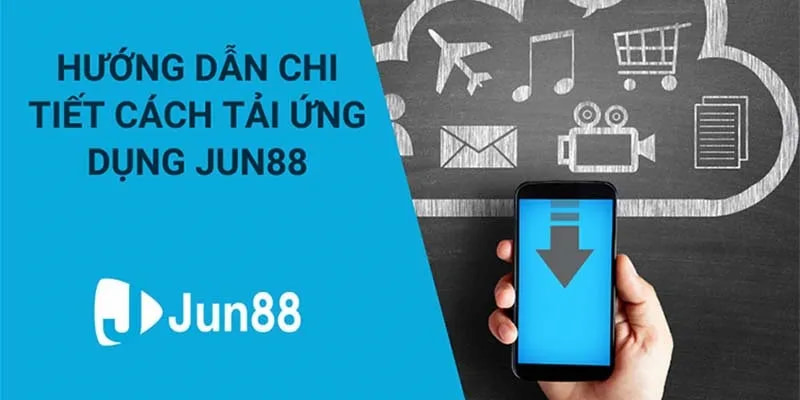 Hướng dẫn tải app Jun88 trên các thiết bị IOS