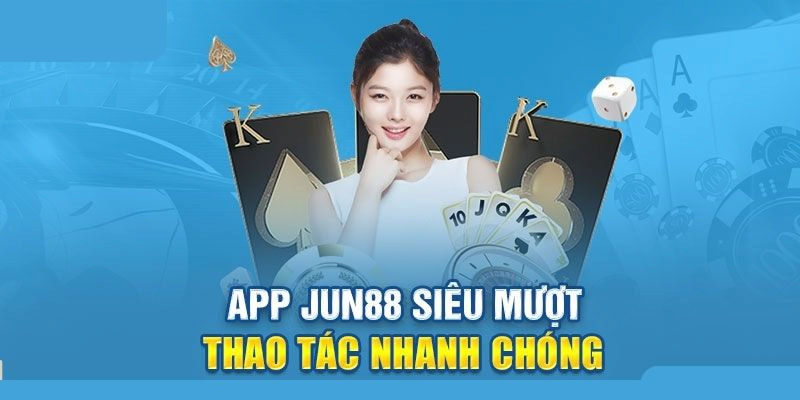 Những lợi ích khi tải app Jun88 để trải nghiệm